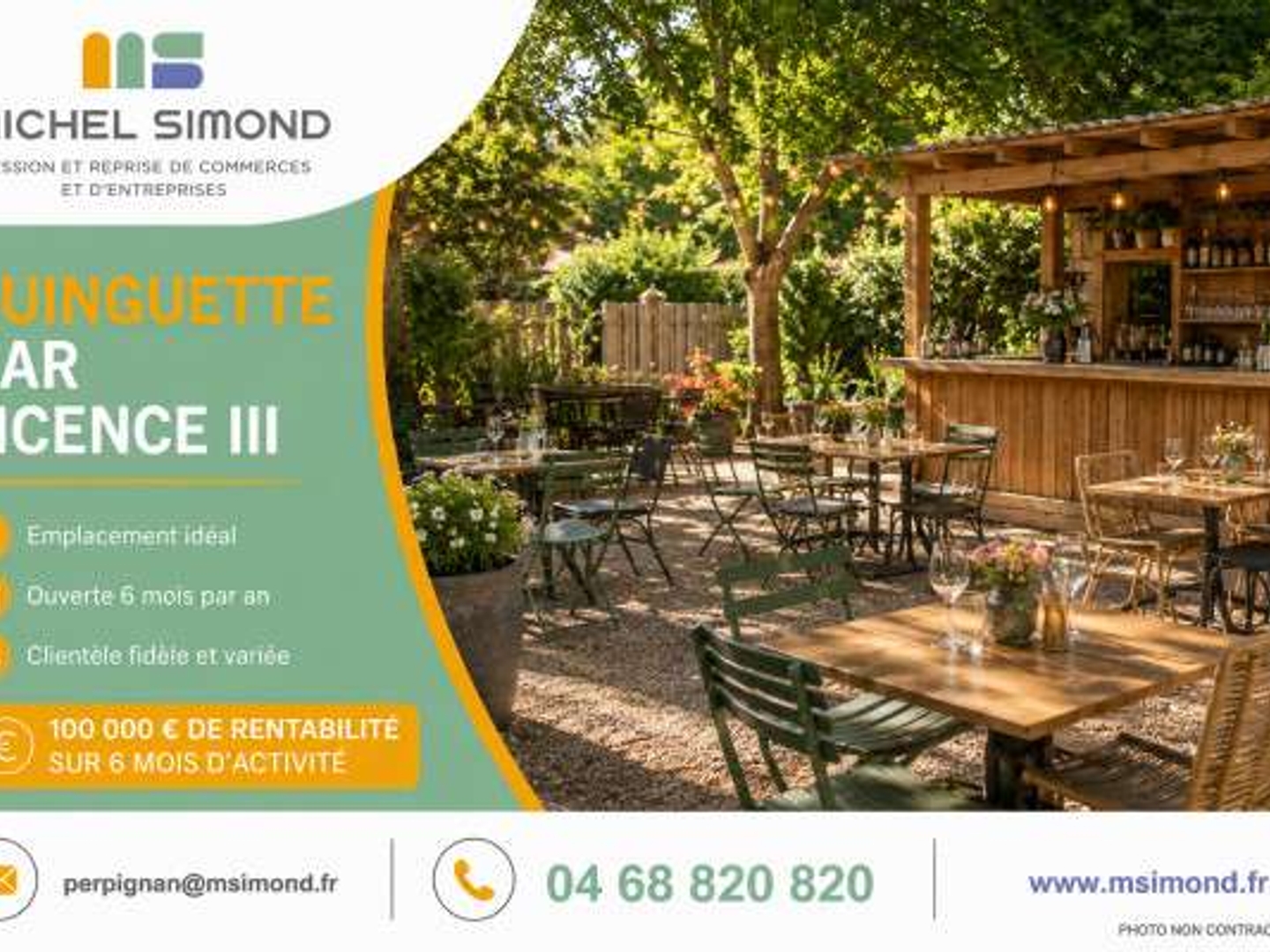 GUINGUETTE BAR LICENCE III OUVERT 6 MOIS PAR AN.