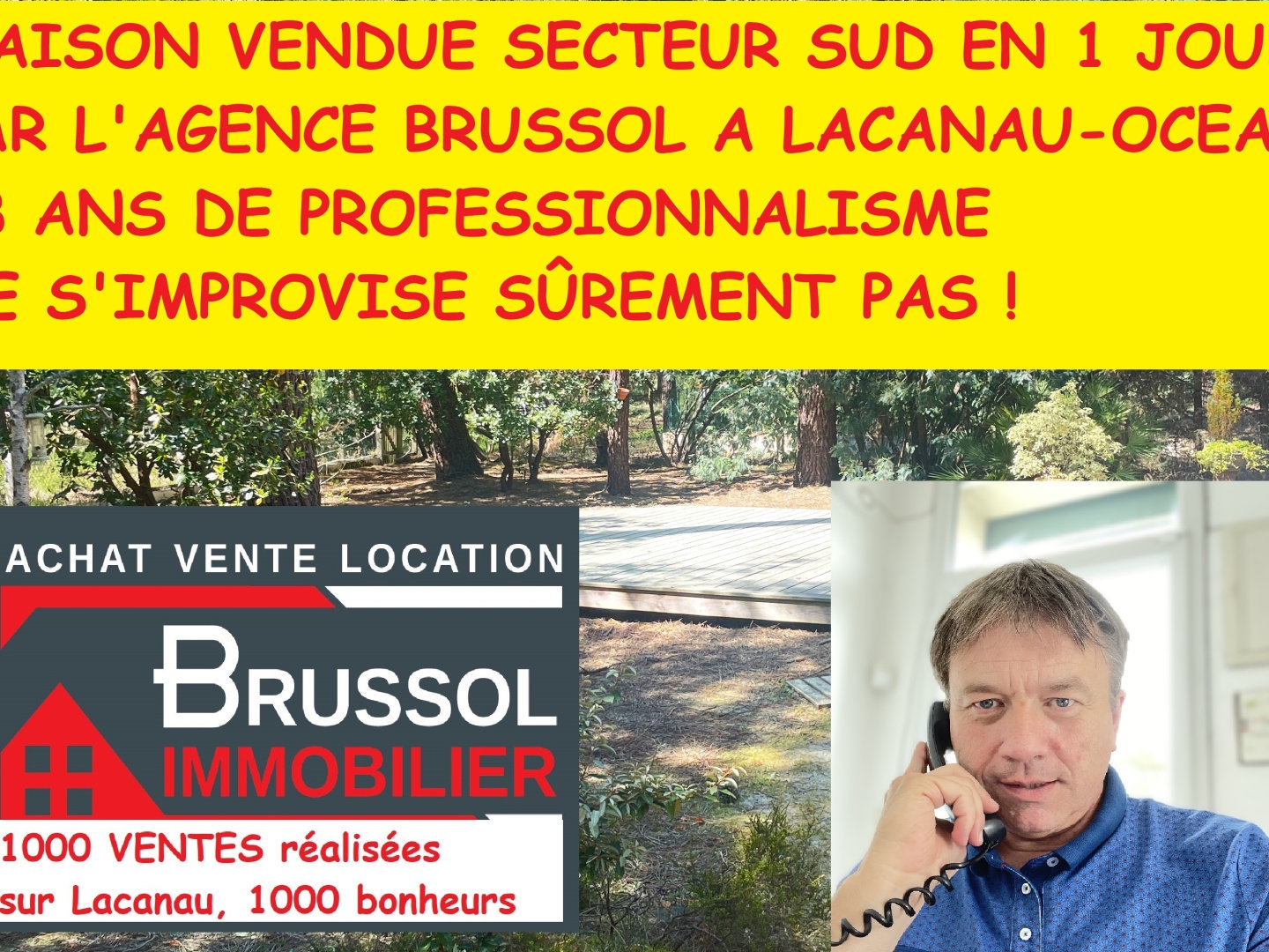 Maison VENDUE en lisière de forêt à Lacanau-Océan Agence Bru